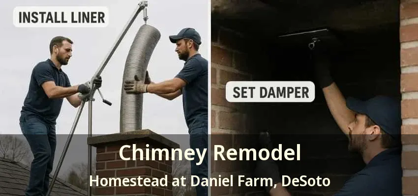 Chimney Remodel Homestead at Daniel Farm, DeSoto - TX