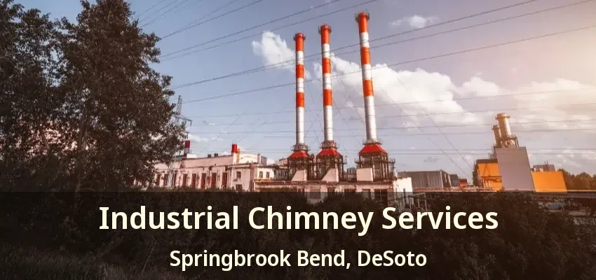 Industrial Chimney Services Springbrook Bend, DeSoto - TX